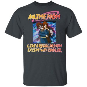 Anime Mom Like A Regular Mom Except Cooler Naruto Shirt Mei Terumi Tee All Day Tee 2
