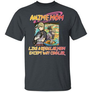 Anime Mom Like A Regular Mom Except Cooler Naruto Shirt Yugito Nii Tee All Day Tee 3