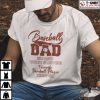 Baseball Dad Some People Never Get To Meet Their Favorite Baseball Player Shirt