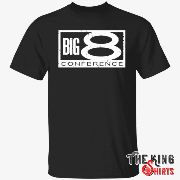 Big 8 Conference T Shirt For Unisex – TheKingShirtS