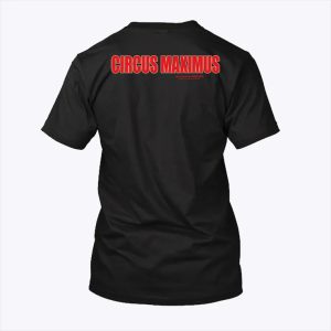 Circus Maximus Travis Scott T Shirt TheKingShirtS 3