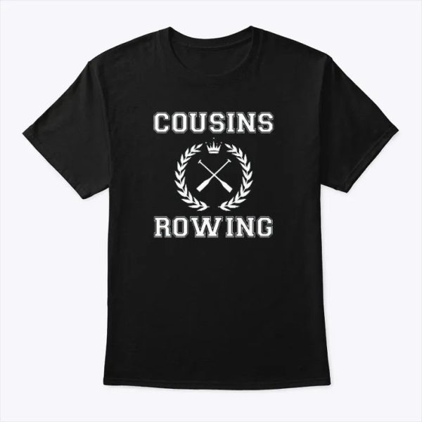 Cousins Beach Rowing T Shirt – TheKingShirtS