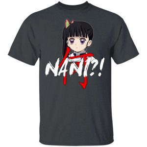 Demon Slayer Kanao Tsuyuri Nani Shirt Funny Kimetsu No Yaiba Character Tee All Day Tee 2