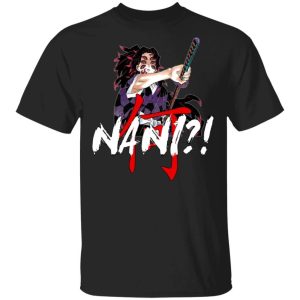 Demon Slayer Kokushibo Nani Shirt Funny Kimetsu No Yaiba Character Tee All Day Tee 3