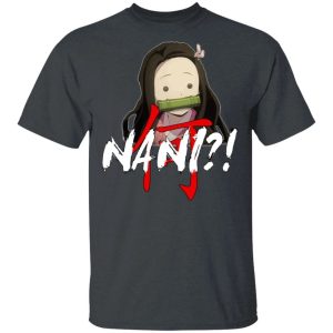 Demon Slayer Nezuko Nani Shirt Funny Kimetsu No Yaiba Character Tee All Day Tee 2