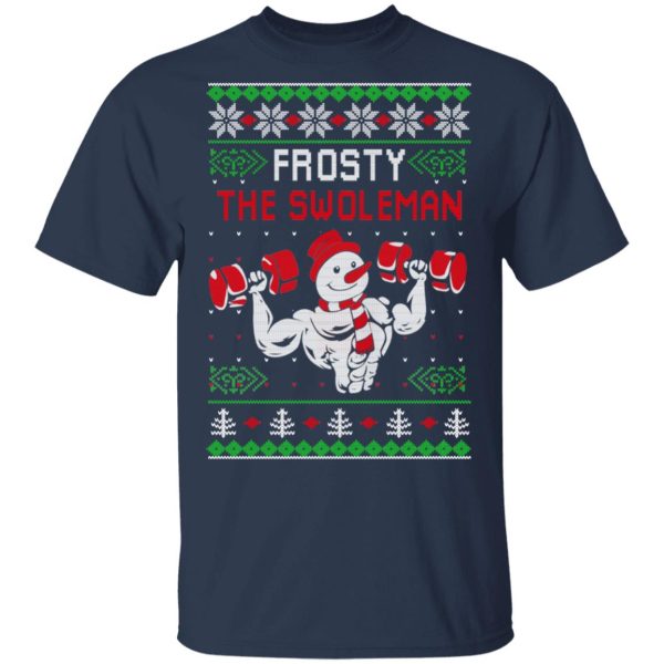 Frosty The Swoleman Shirt