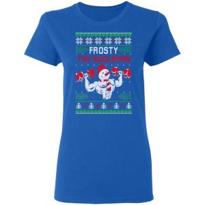 Frosty The Swoleman Shirt 7 Frosty The Swoleman Shirt 4