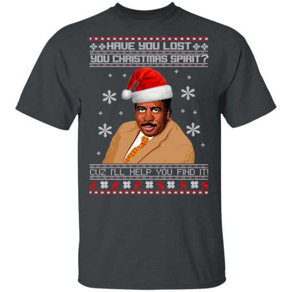 Have You Lost Your Christmas Spirit Cuz I’ll Help You Find It Shirt