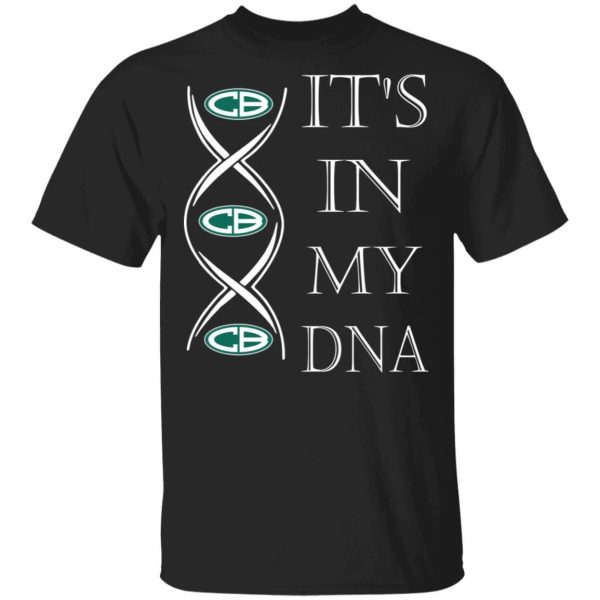 It’s In My DNA Christian Brothers T-shirt Brandy Addict Tee  All Day Tee