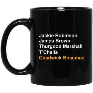Jackie Robinson James Brown Thurgood Marshall T’Challa Chadwick Boseman Mug