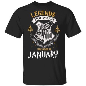 Legends Are Born In January Hogwarts T-shirt Harry Potter Birthday Tee All Day Tee 2 Legends Are Born In January Hogwarts T shirt Harry Potter Birthday Tee All Day Tee 3