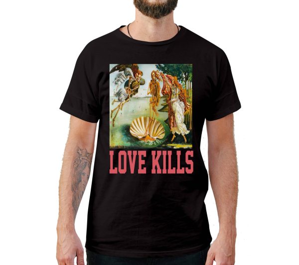 Love Kills T-Shirt