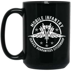 Mobile Infantry Service Guarantees Citizenship Mug 4