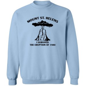 Mount St Helens I Survived The Eruption Of 1980 T Shirts Hoodies 12