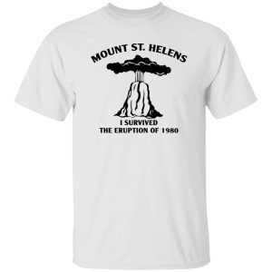 Mount St Helens I Survived The Eruption Of 1980 T Shirts Hoodies 3