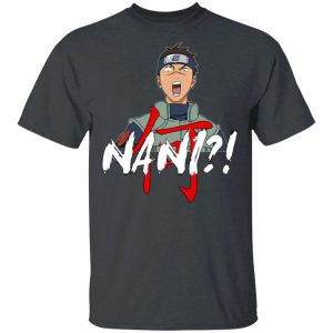 Naruto Iruka Nani Shirt Funny Anime Character Tee All Day Tee 2
