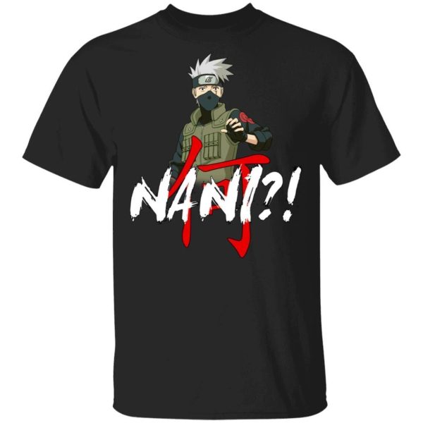 Naruto Kakashi Nani Shirt Funny Anime Character Tee  All Day Tee