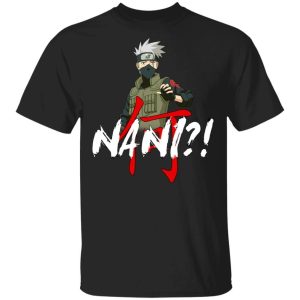 Naruto Kakashi Nani Shirt Funny Anime Character Tee All Day Tee 3