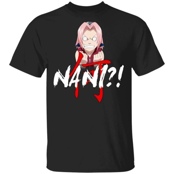 Naruto Sakura Haruno Nani Shirt Funny Anime Character Tee  All Day Tee