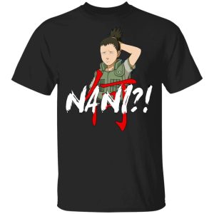 Naruto Shikamaru Nani Shirt Funny Anime Character Tee All Day Tee 3