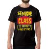 Senior Class 2022 Infinity and Beyond Graduation T-Shirt