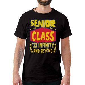 Senior Class 2022 Infinity and Beyond Graduation T-Shirt