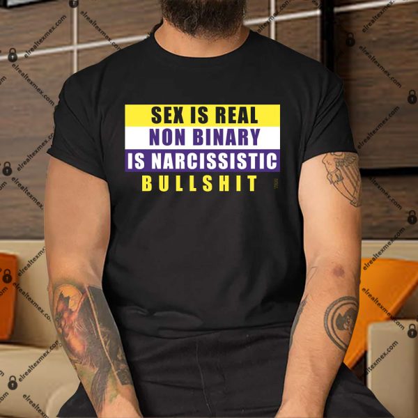 Sex Is Real Non Binary Is Narcissistic Bullshit