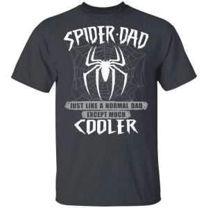 Spider Dad T-shirt Spider Man Dad Tee All Day Tee 1 Spider Dad T shirt Spider Man Dad Tee All Day Tee 2