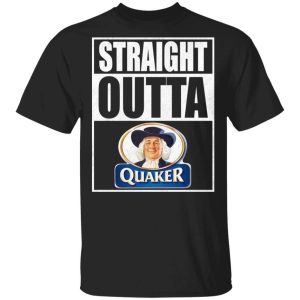Straight Outta Quaker Tee Shirt Snack Lovers T shirt All Day Tee 1