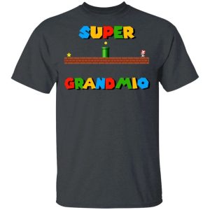 Super Grandmio T shirt Super Mario Grandma Tee All Day Tee 2