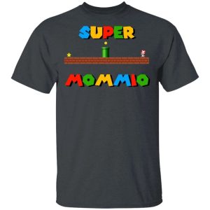 Super Mommio T-shirt Super Mario Mom Tee All Day Tee 3 Super Mommio T shirt Super Mario Mom Tee All Day Tee 4