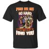 Thanos Piss Me Off I Will Slap You So Hard T-Shirt  All Day Tee