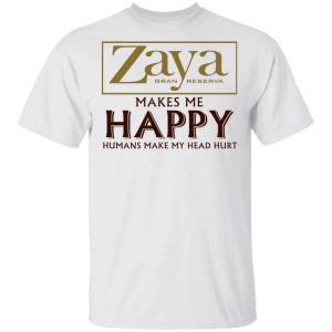 Zaya Makes Me Happy T-shirt Rum Tee All Day Tee Zaya Makes Me Happy T-shirt Rum Tee All Day Tee