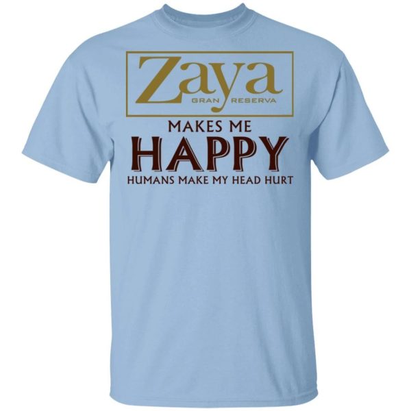 Zaya Makes Me Happy T-shirt Rum Tee  All Day Tee