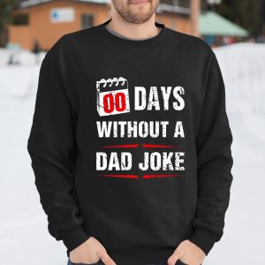 00 Days Without A Dad Joke Funny Father Day Gift For Husband T Shirt Itees Global 3