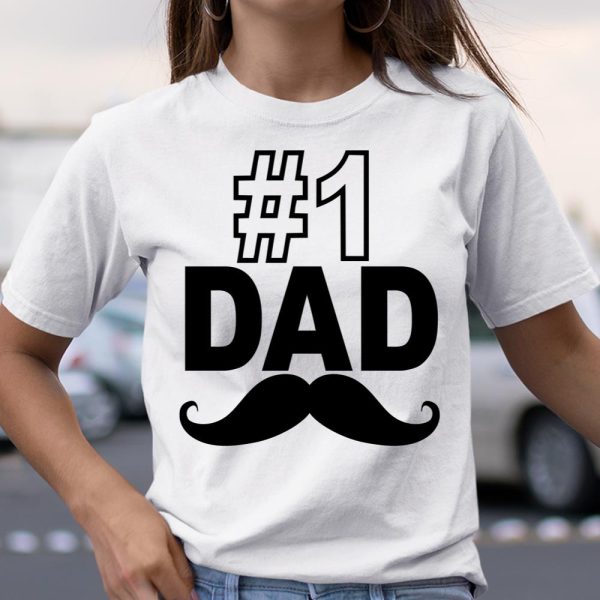 #1 Dad Funny Father’s Day T Shirt  Itees Global