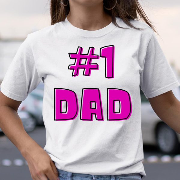 #1 Dad, WORLD’S BEST DAD – Happy Fathers Day T Shirt  Itees Global