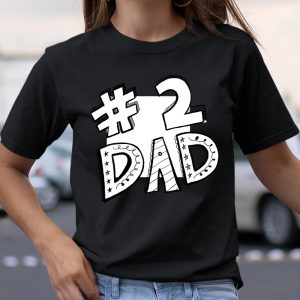 #2 Dad Father's Day T Shirt Itees Global 1 2 Dad Fathers Day T Shirt Itees Global 2