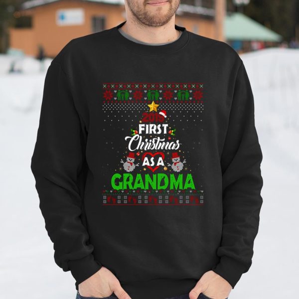 2019 First Christmas As A Grandma New Dad Ugly Sweater Long Sleeve T Shirt.1VSDT7UMC0 T Shirt  Itees Global