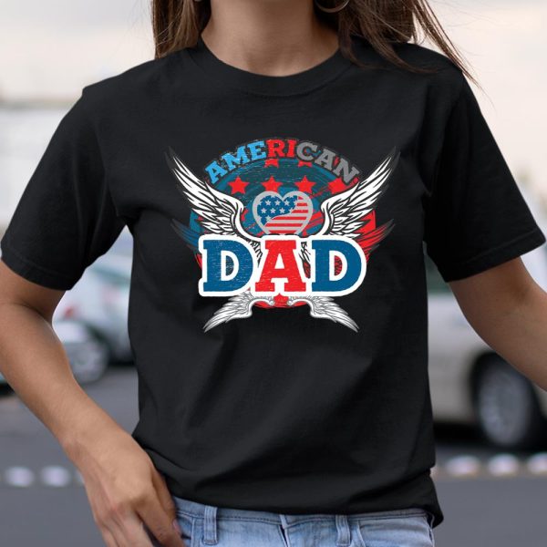 4th Of July American Dad, Fourth Of July T Shirt  Itees Global