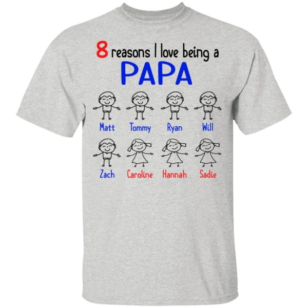 8 Reasons I Love Being A Papa Youth T-Shirt –