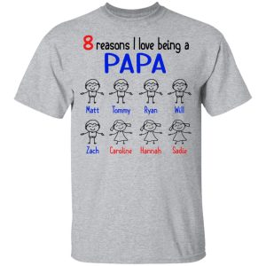 8 Reasons I Love Being A Papa Youth T Shirt 3