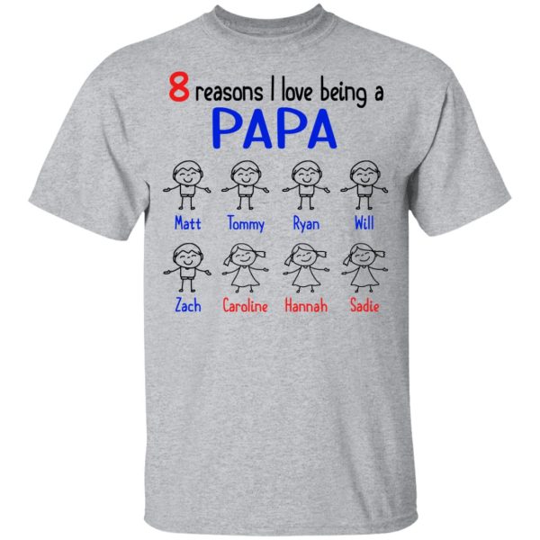 8 Reasons I Love Being A Papa Youth T-Shirt –