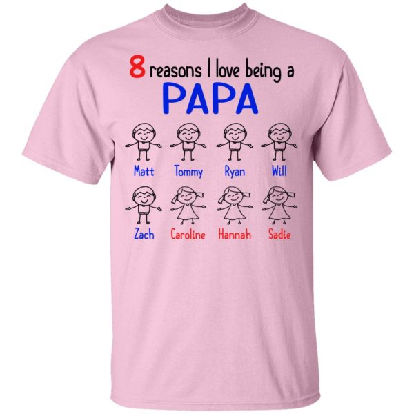 8 Reasons I Love Being A Papa Youth T-Shirt –