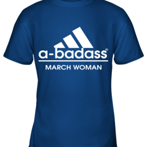 A Badass March Woman Are Born In March Youth T Shirt 4