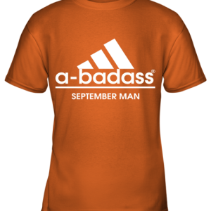 A Badass September Men Are Born In March Youth T Shirt 2