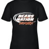 A True Friend Of The Bears Nation Youth T-Shirt –