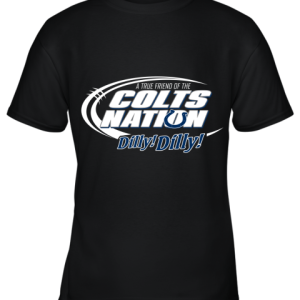 A True Friend Of The Colts Nation Youth T-Shirt –