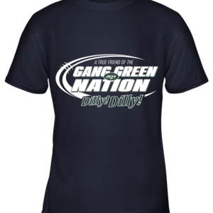 A True Friend Of The Gang Green Nation Youth T Shirt 7