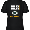 A True Friend Of The Green Bay Packers Youth T-Shirt –